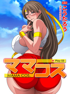 Mama Cos -Play 3-4,Hentai 8muses Hentai-Manga
